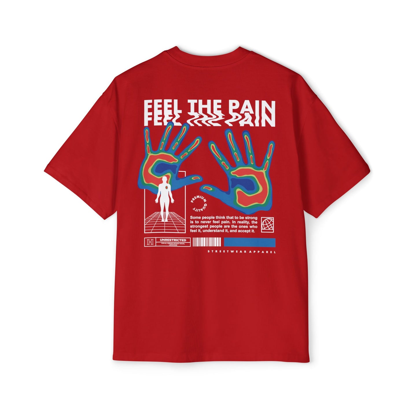 FEEL THE PAIN – Premium Streetwear Oversized T-Shirt